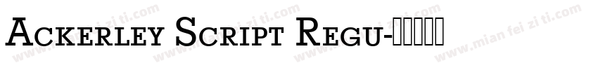 Ackerley Script Regu字体转换